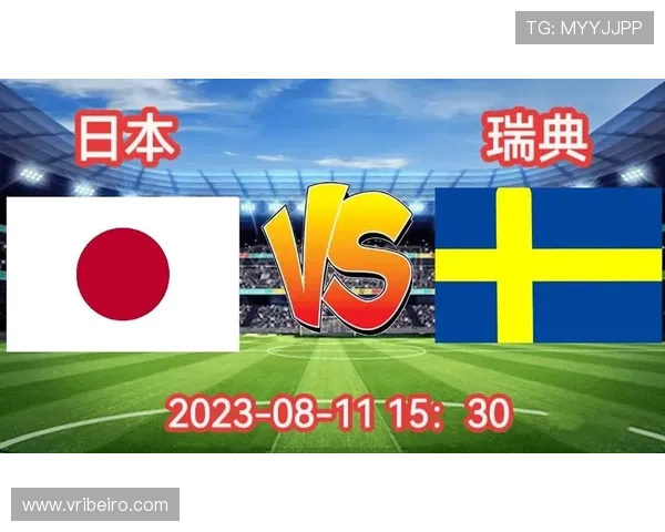 世界杯日本VS瑞典比赛精彩看点:双方阵容、战术策略全面解析